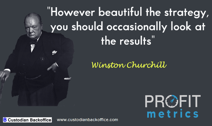 Reporting gives you feedback on strategy